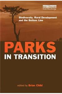 Parks in Transition: Biodiversity, Rural Development and the Bottom Line