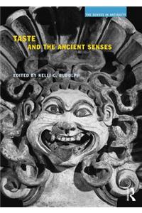 Taste and the Ancient Senses