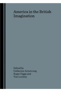 America in the British Imagination