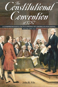 Constitutional Convention of 1787 [2 Volumes]