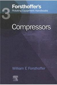 3. Forsthoffer's Rotating Equipment Handbooks