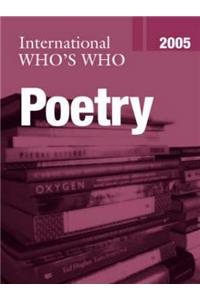 International Who's Who in Poetry 2005