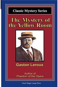 Mystery Of The Yellow Room