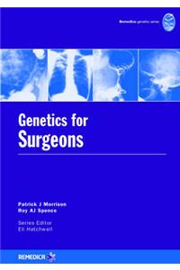 Genetics for Surgeons