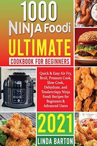 1000 Ninja Foodi Ultimate Cookbook for Beginners