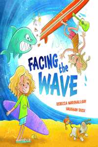 Facing the Wave