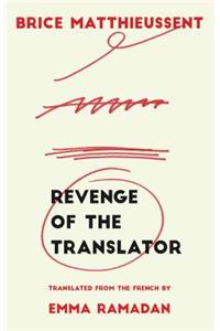 Revenge of the Translator