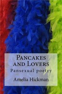 Pancakes and Lovers