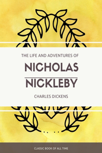 Life and Adventures of Nicholas Nickleby