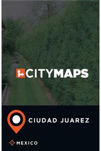 City Maps Ciudad Juarez Mexico