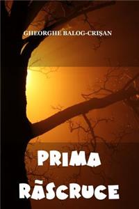 Prima Rascruce