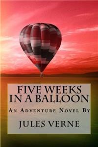 Five Weeks in a Balloon