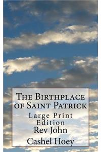 Birthplace of Saint Patrick