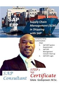 Supply Chain Management (SCM) in Shipping with SAP