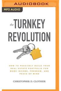 The Turnkey Revolution