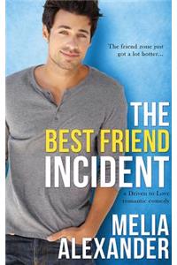 Best Friend Incident