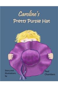 Caroline's Pretty Purple Hat