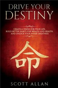 Drive Your Destiny