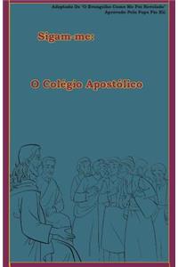 O Colégio Apostólico