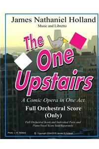 One Upstairs A Comic Opera in One Act