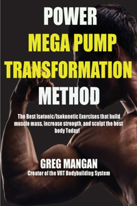Power Mega Pump Transformation Method