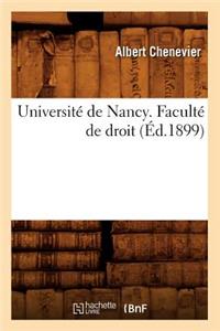 Université de Nancy. Faculté de Droit (Éd.1899)