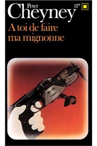 A Toi de Faire Mignonne