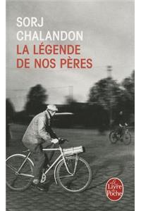 La LÃ©gende de Nos PÃ¨res