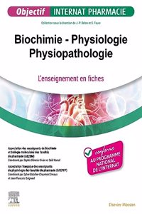 Biochimie - Physiologie - Physiopathologie