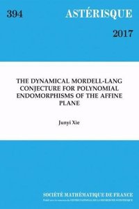 The Dynamical Mordell-Lang Conjecture for Polynomial Endomorphisms of the Affine Plane