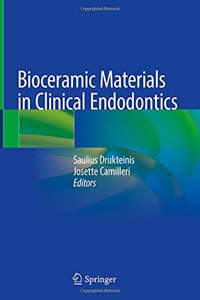 Bioceramic Materials in Clinical Endodontics