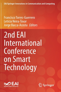 2nd Eai International Conference on Smart Technology