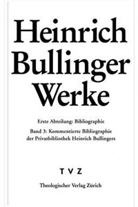 Heinrich Bullinger. Werke