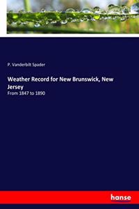 Weather Record for New Brunswick, New Jersey