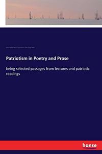 Patriotism in Poetry and Prose