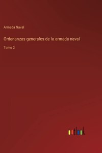 Ordenanzas generales de la armada naval