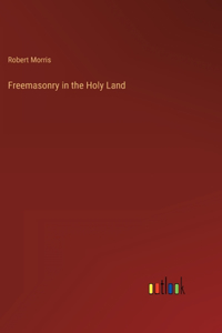 Freemasonry in the Holy Land