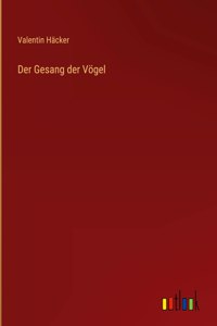 Der Gesang der Vögel