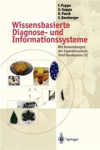 Wissensbasierte Diagnose- Und Informationssysteme