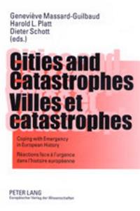Cities and Catastrophes- Villes Et Catastrophes
