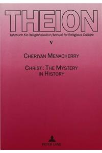 Christ - The Mystery in History