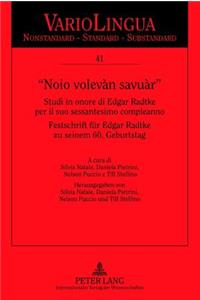 «Noio Volevàn Savuàr»