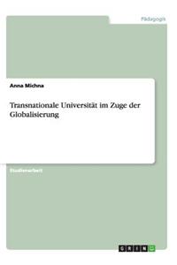 Transnationale Universität im Zuge der Globalisierung