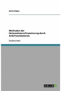 Methoden der Unternehmensfinanzierung durch Anleiheemissionen
