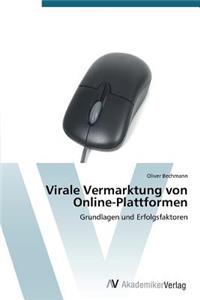 Virale Vermarktung Von Online-Plattformen