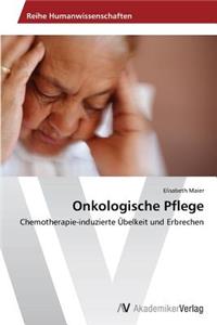 Onkologische Pflege