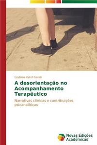 A desorientação no Acompanhamento Terapêutico