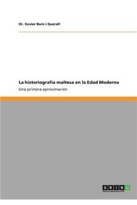 historiografía maltesa en la Edad Moderna