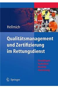 Qualitätsmanagement Und Zertifizierung Im Rettungsdienst