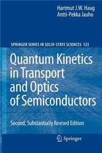 Quantum Kinetics in Transport and Optics of Semiconductors